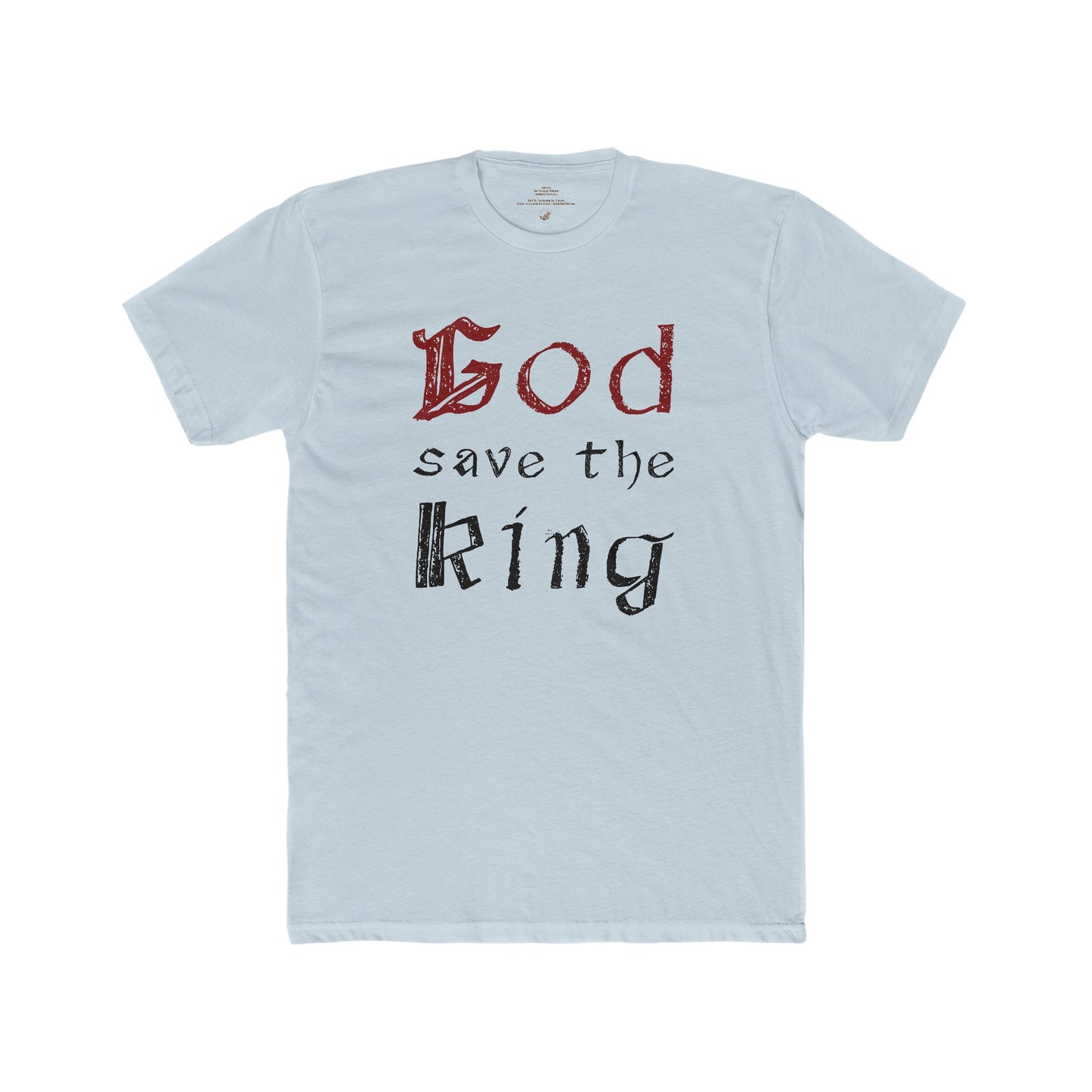 God save the King Men's Cotton Crew Tee